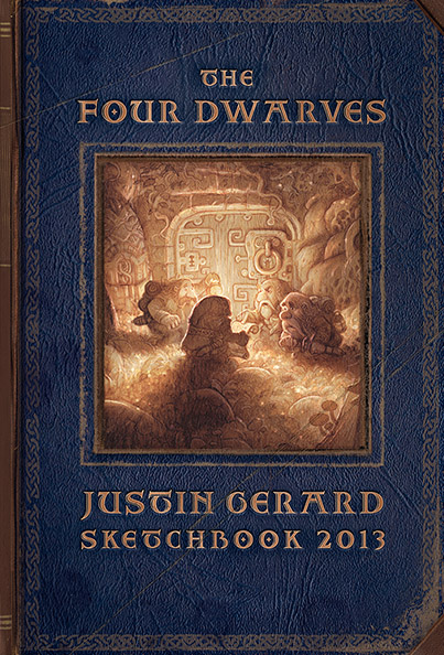 Justin Gerard’s Skletchbook 2013: The Four Dwarves