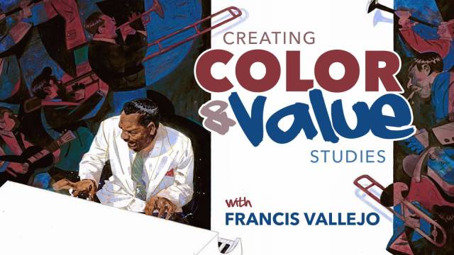 Color & Value, with Francis Vallejo