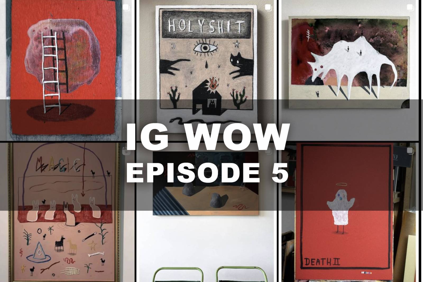 IG WOW: Episode 5